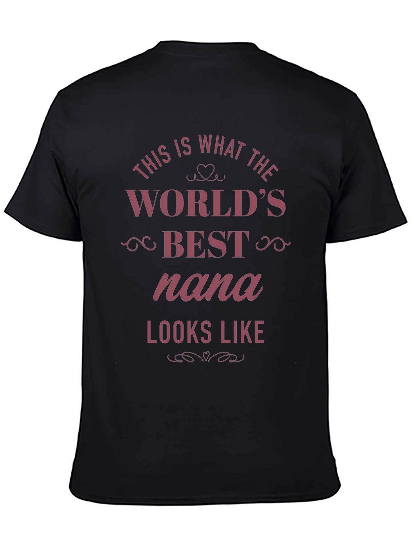 Worlds Best Nana Graphic T-Shirt