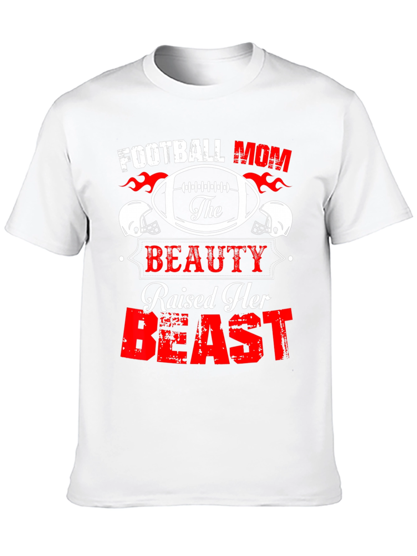 Football Mom Raised A Beast T-Shirt
