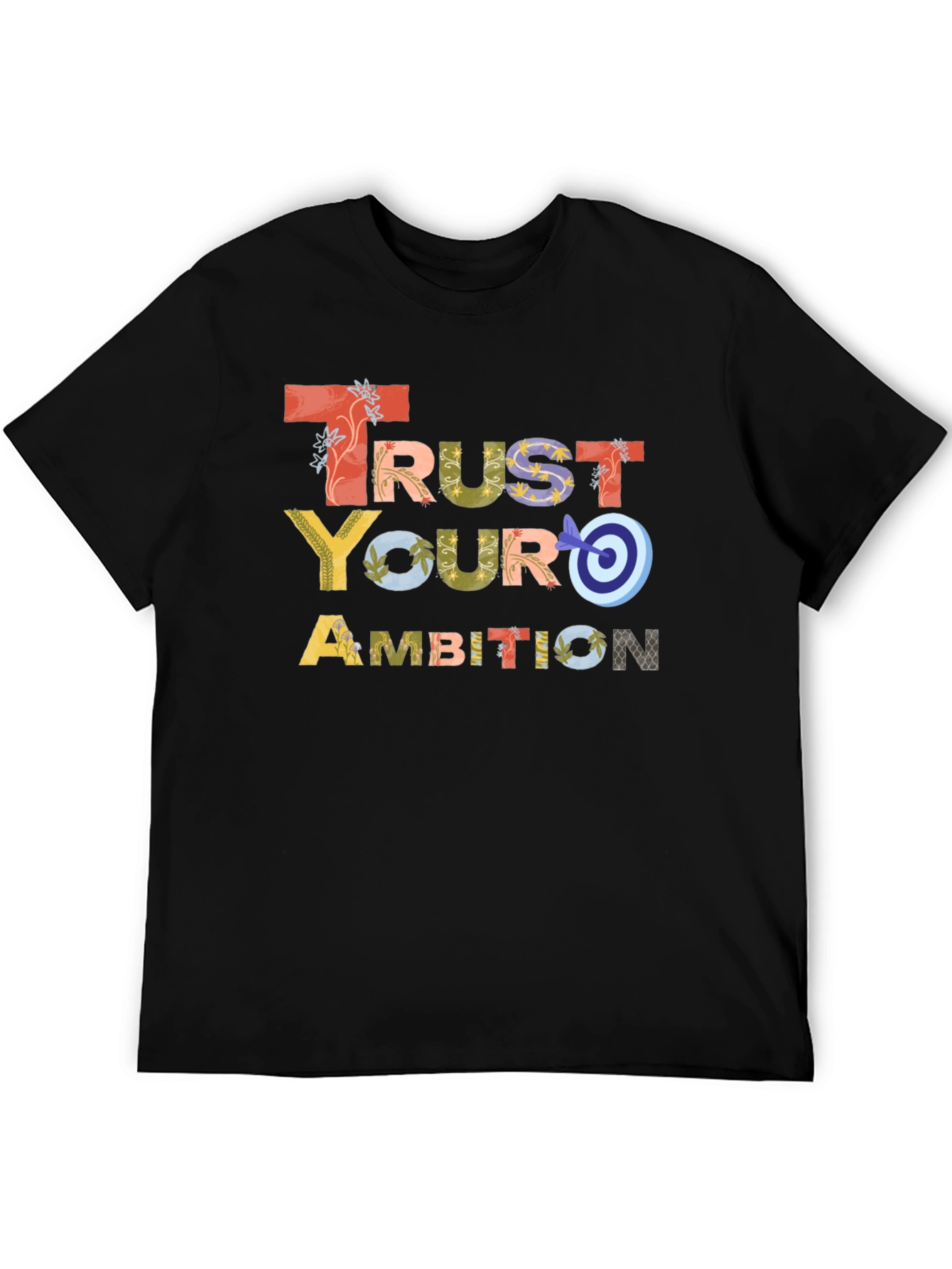 Trust Your Ambition Graphic Tee