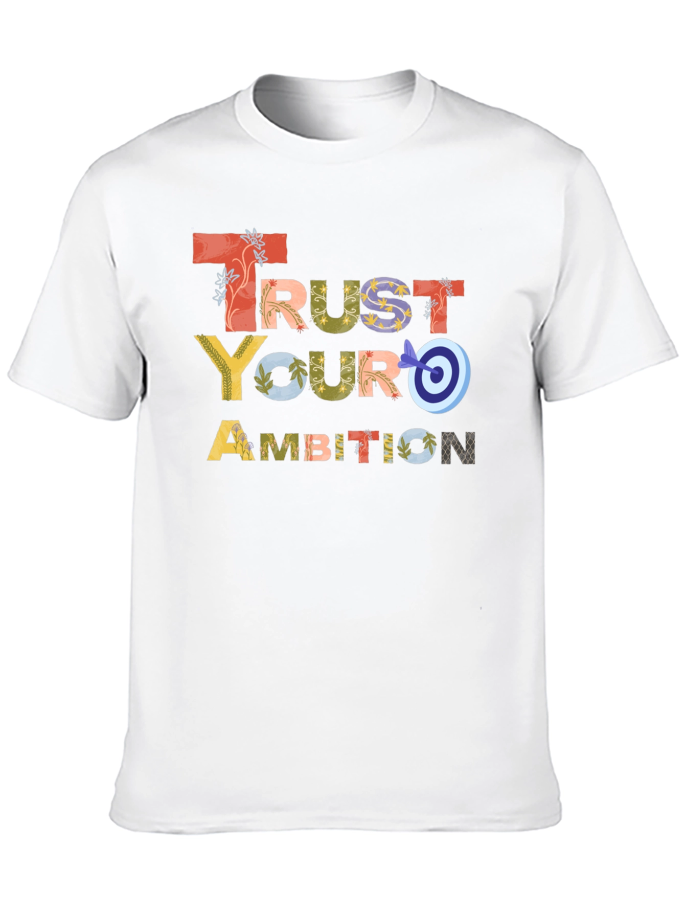 Trust Your Ambition Graphic Tee