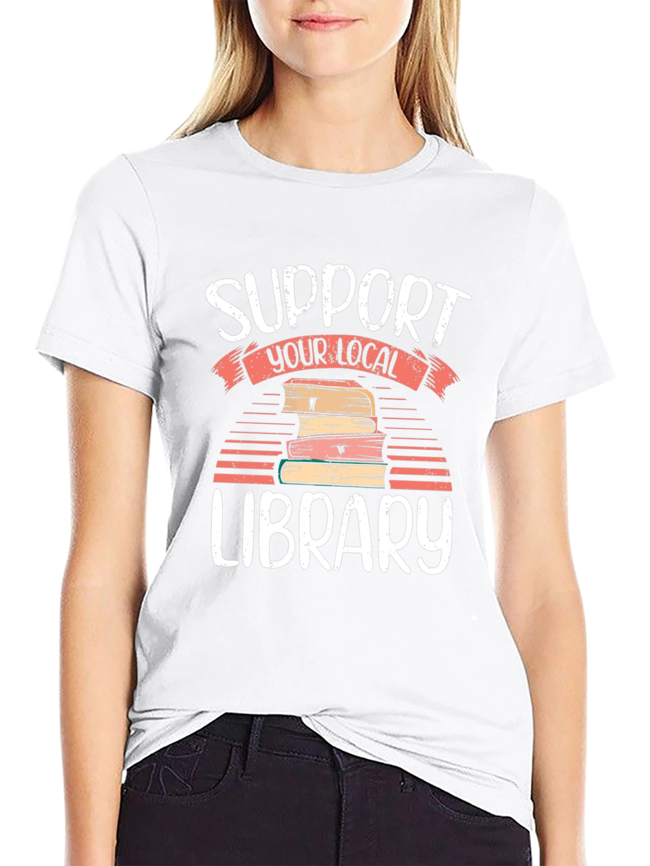 Support Your Local Library T-Shirt