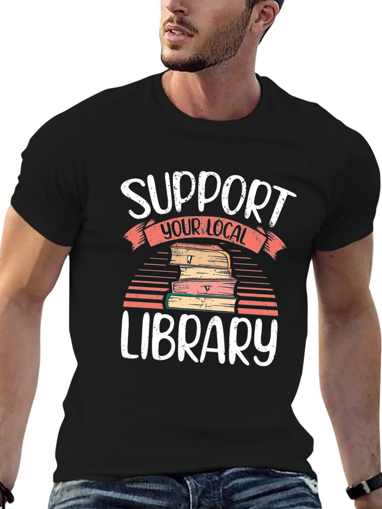 Support Your Local Library T-Shirt