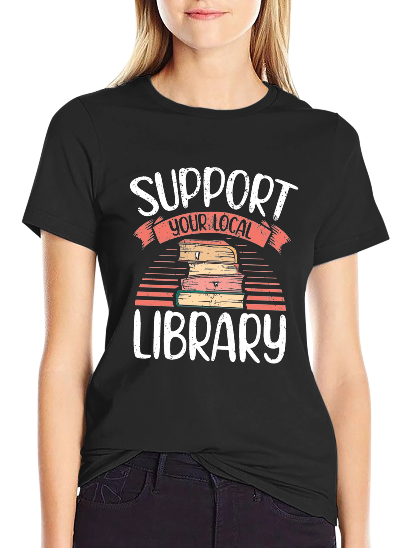 Support Your Local Library T-Shirt
