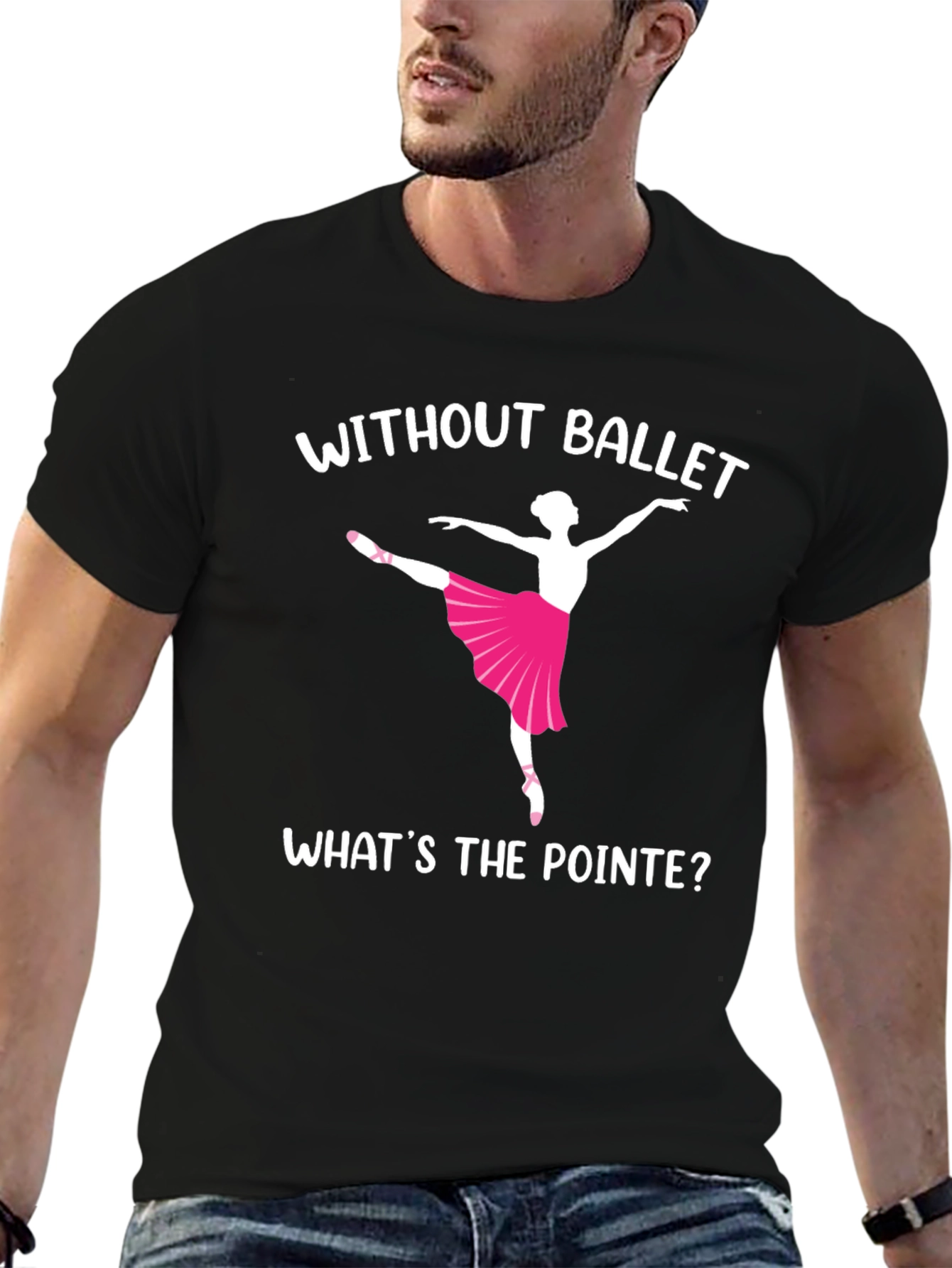 Ballet Dancer Graphic T-Shirt - Whats the Pointe?