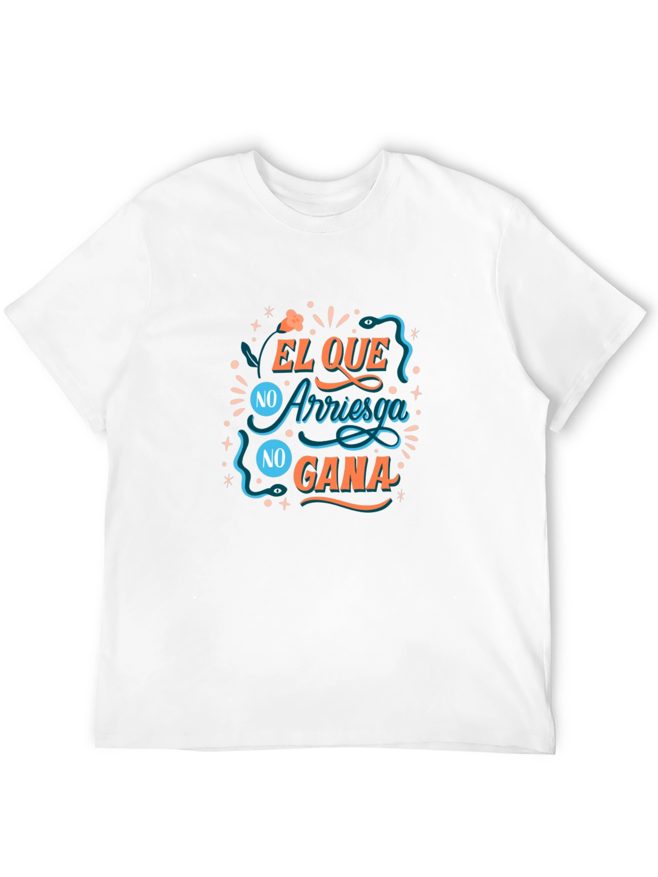 El Que No Arriesga No Gana Graphic Tee