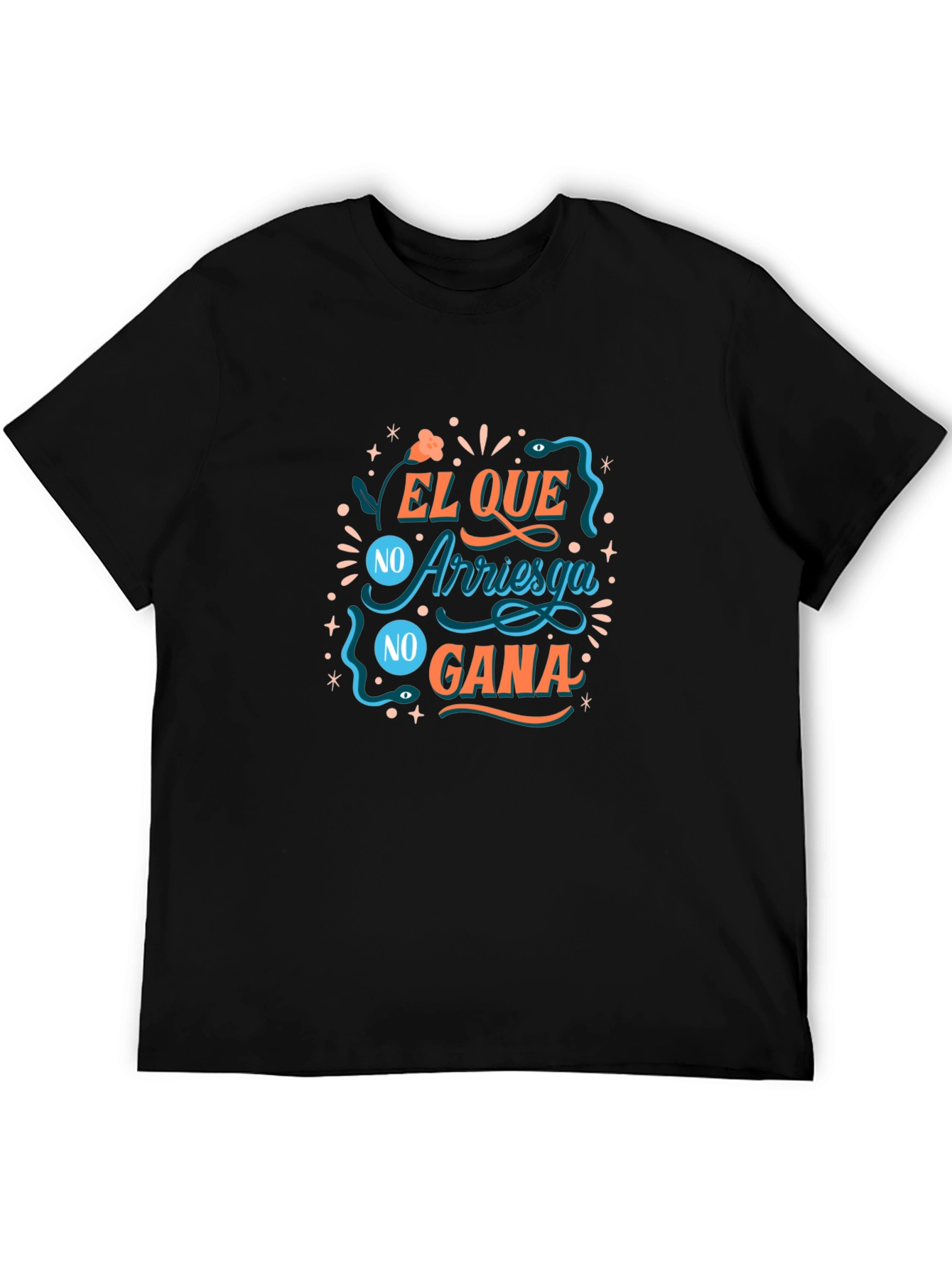 El Que No Arriesga No Gana Graphic Tee
