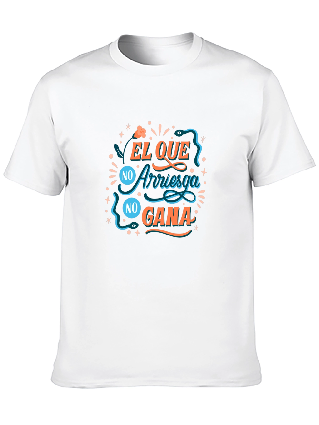 El Que No Arriesga No Gana Graphic Tee