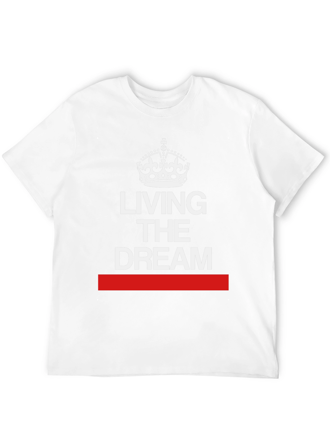 Living the Dream T-Shirt - Crown Graphic Tee