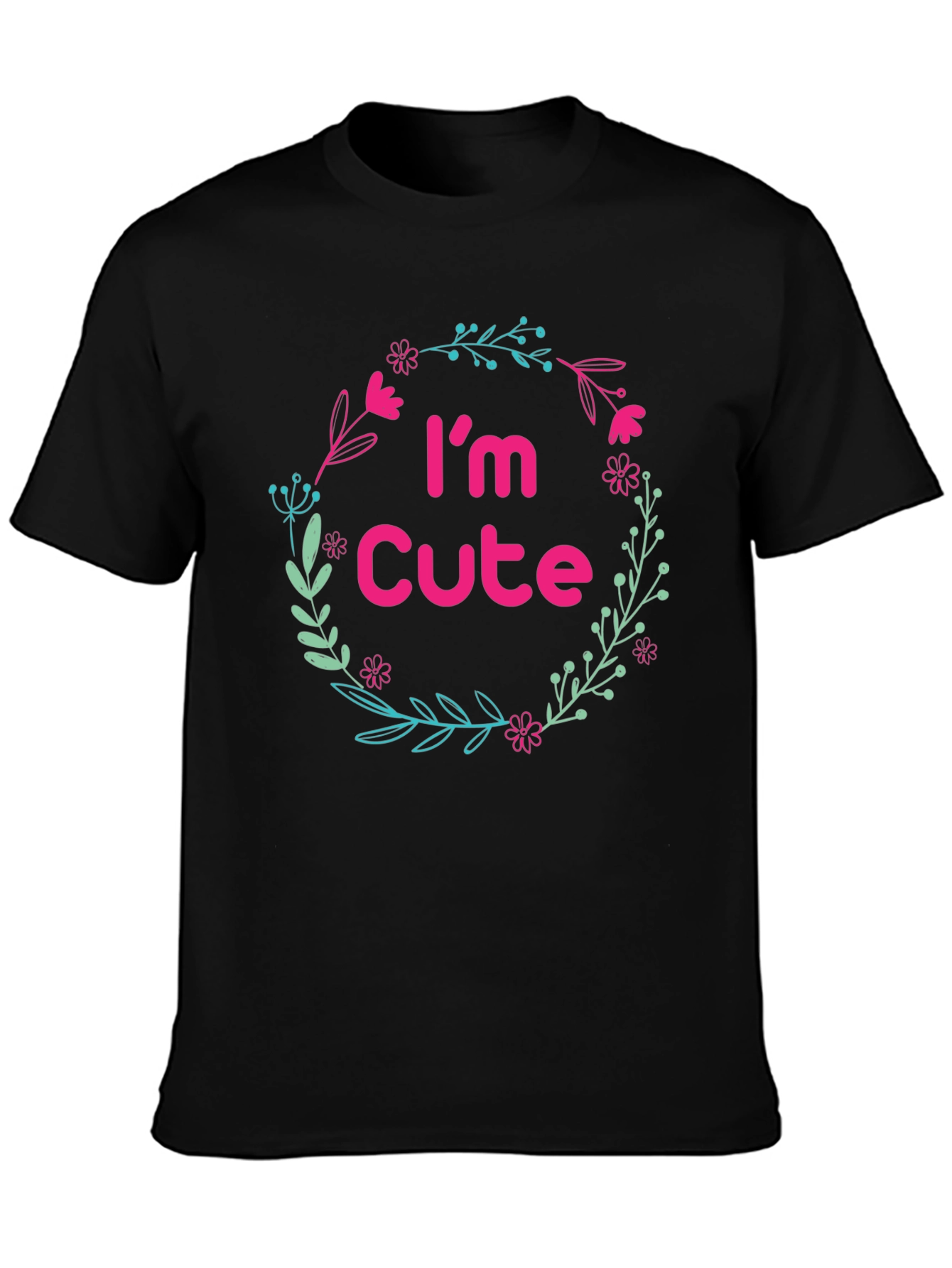 Im Cute Floral Wreath Black T-Shirt