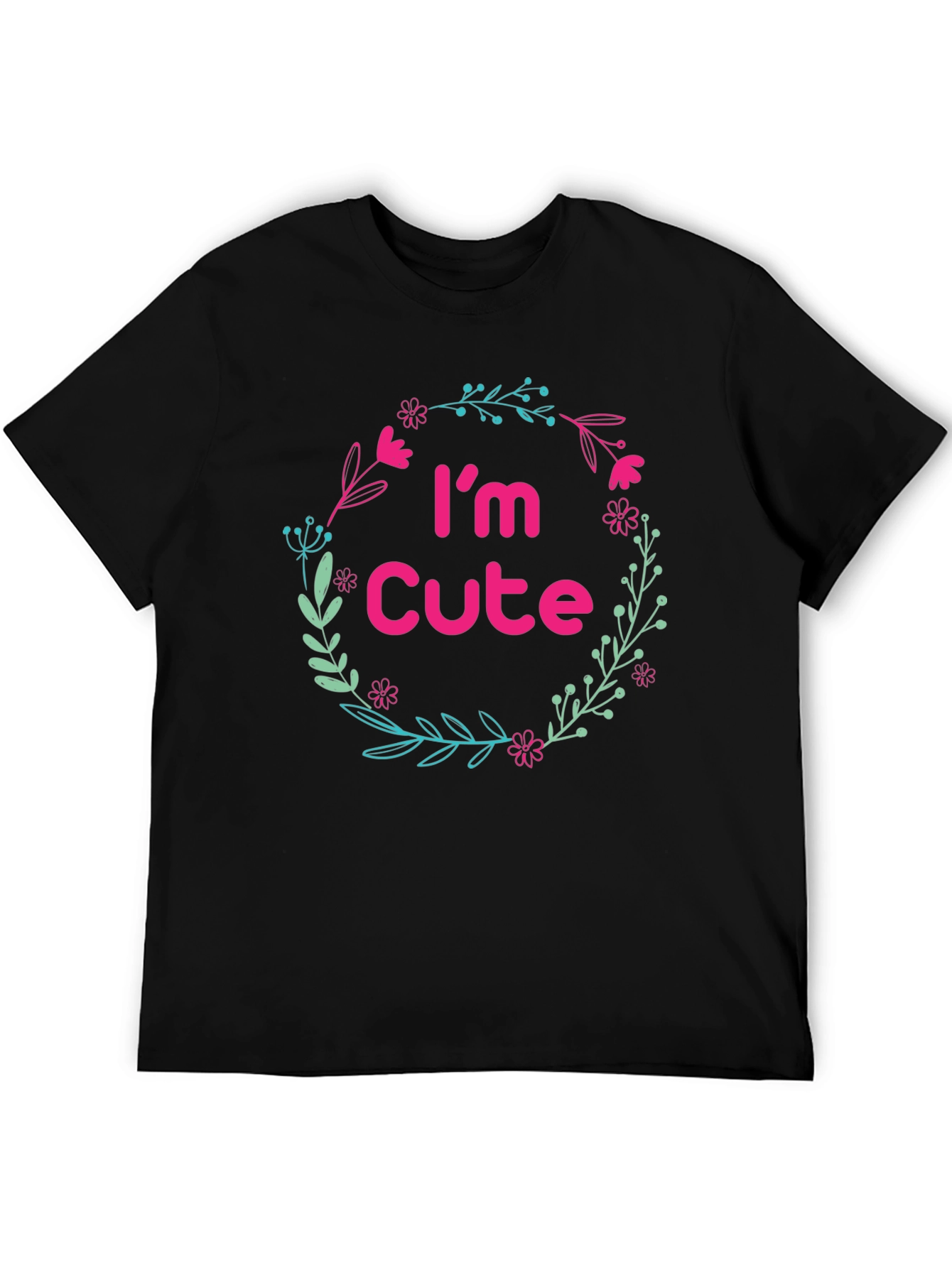 Im Cute Floral Wreath Black T-Shirt