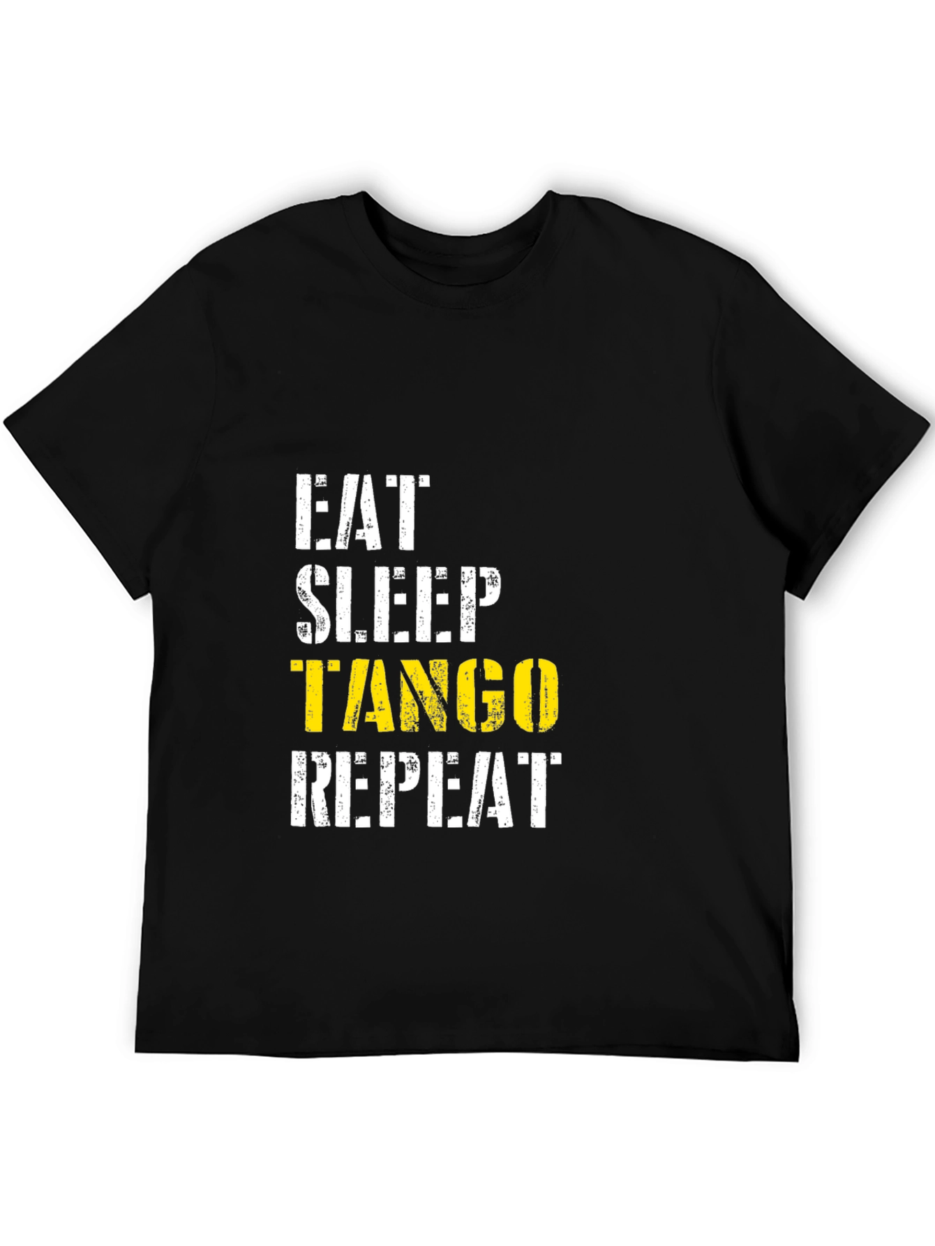 Eat Sleep Tango Repeat Black T-Shirt