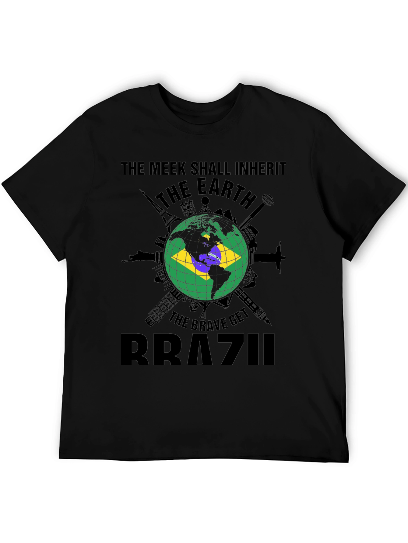 The Meek Shall Inherit Brazil T-Shirt