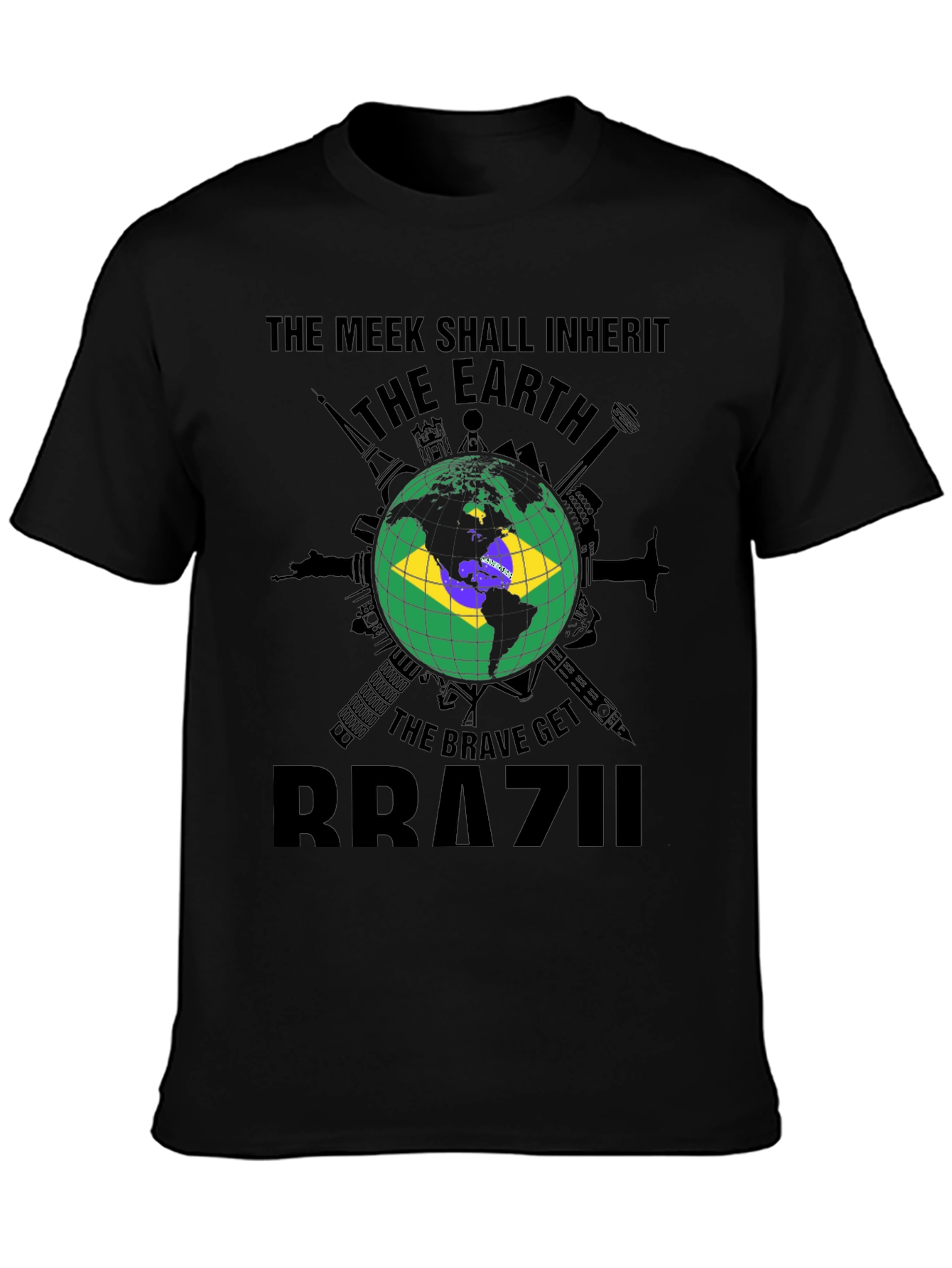 The Meek Shall Inherit Brazil T-Shirt