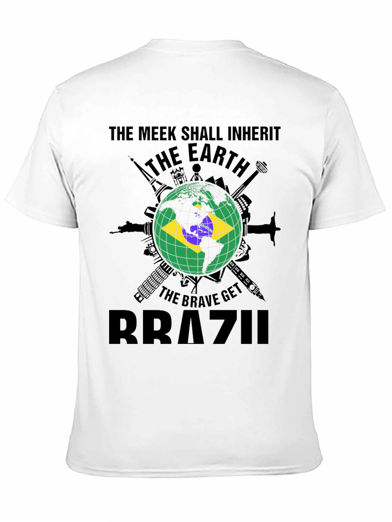 The Meek Shall Inherit Brazil T-Shirt