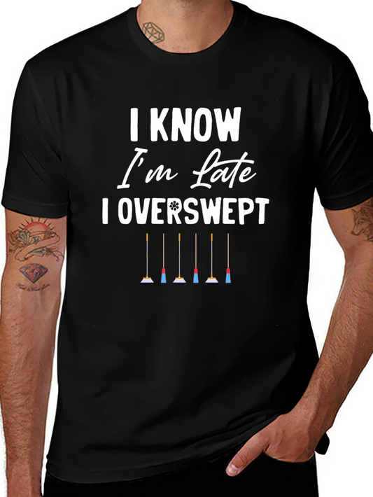 I Know Im Late Overswept T-Shirt