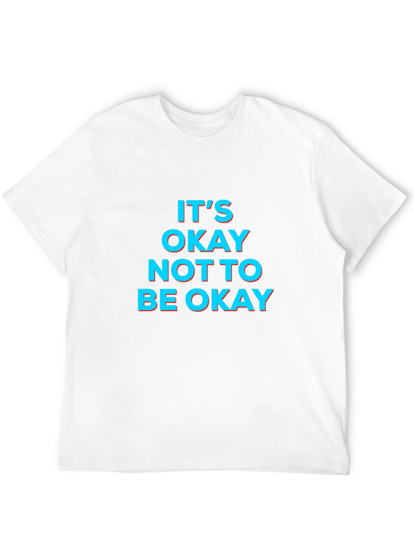 Its Okay Not to Be Okay Graphic Tee