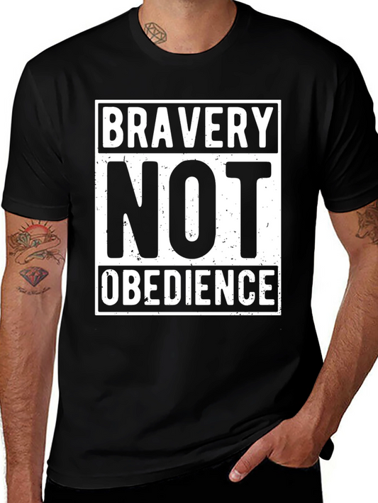 Bravery Not Obedience Graphic T-Shirt