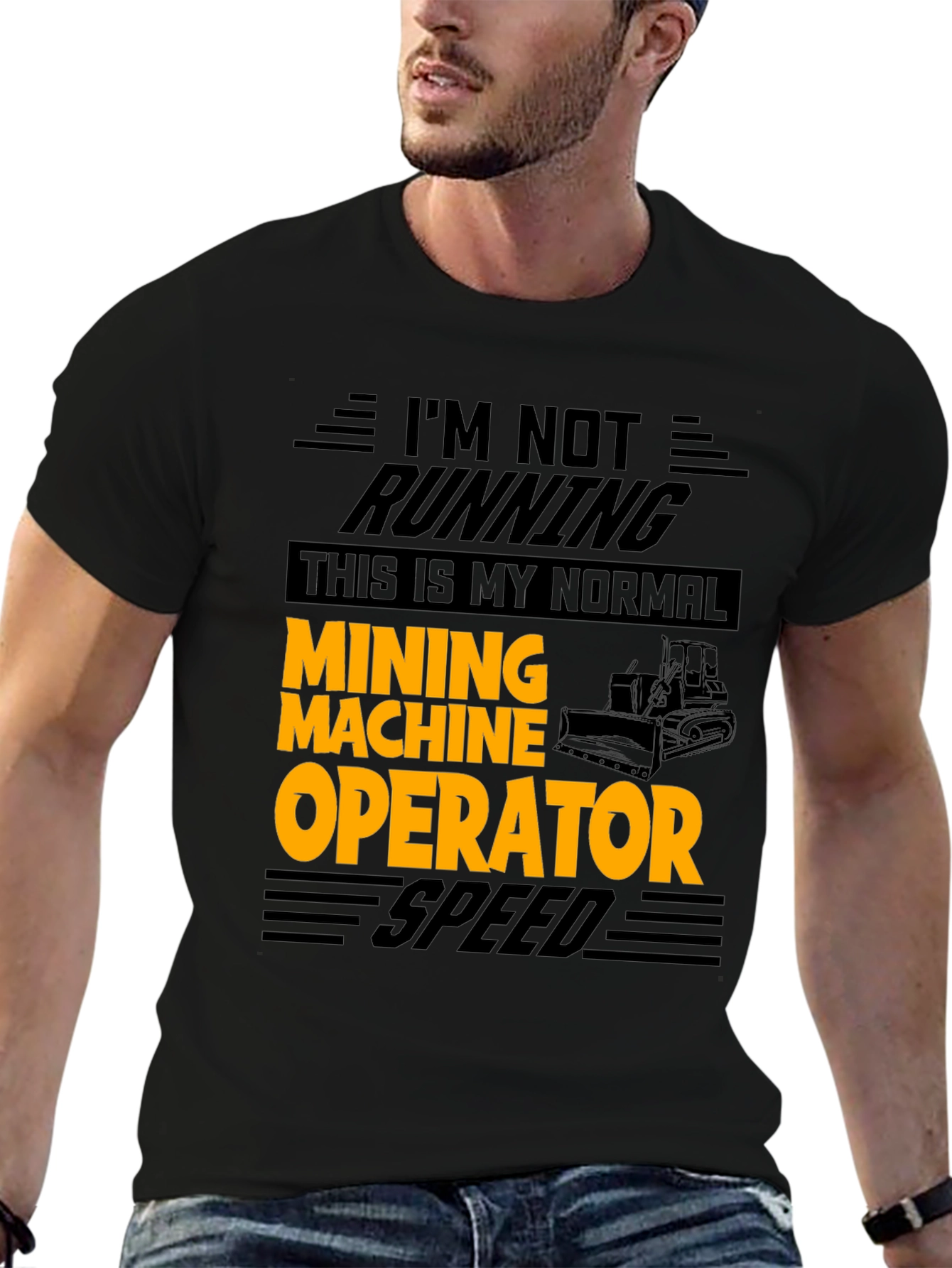 Mining Machine Operator T-Shirt - Normal Speed