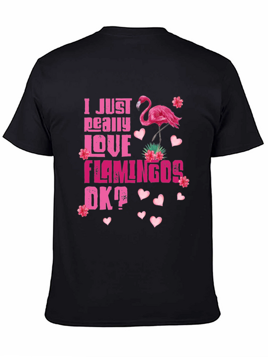 I Just Really Love Flamingos T-Shirt