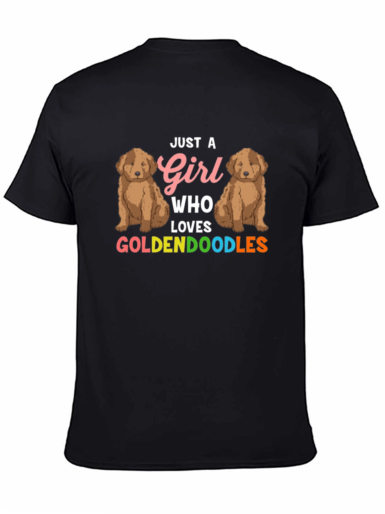 Girl Loves Goldendoodles T-Shirt