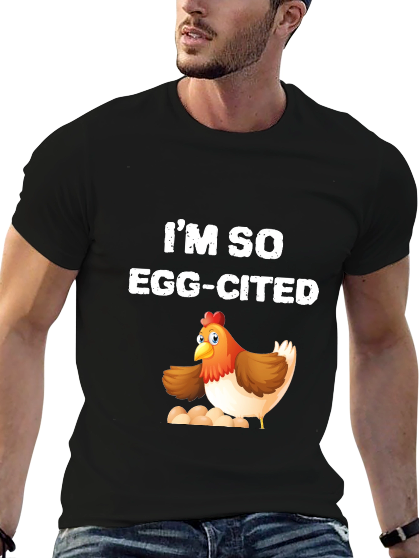 Im So Egg-Cited T-Shirt - Chicken Lover Tee