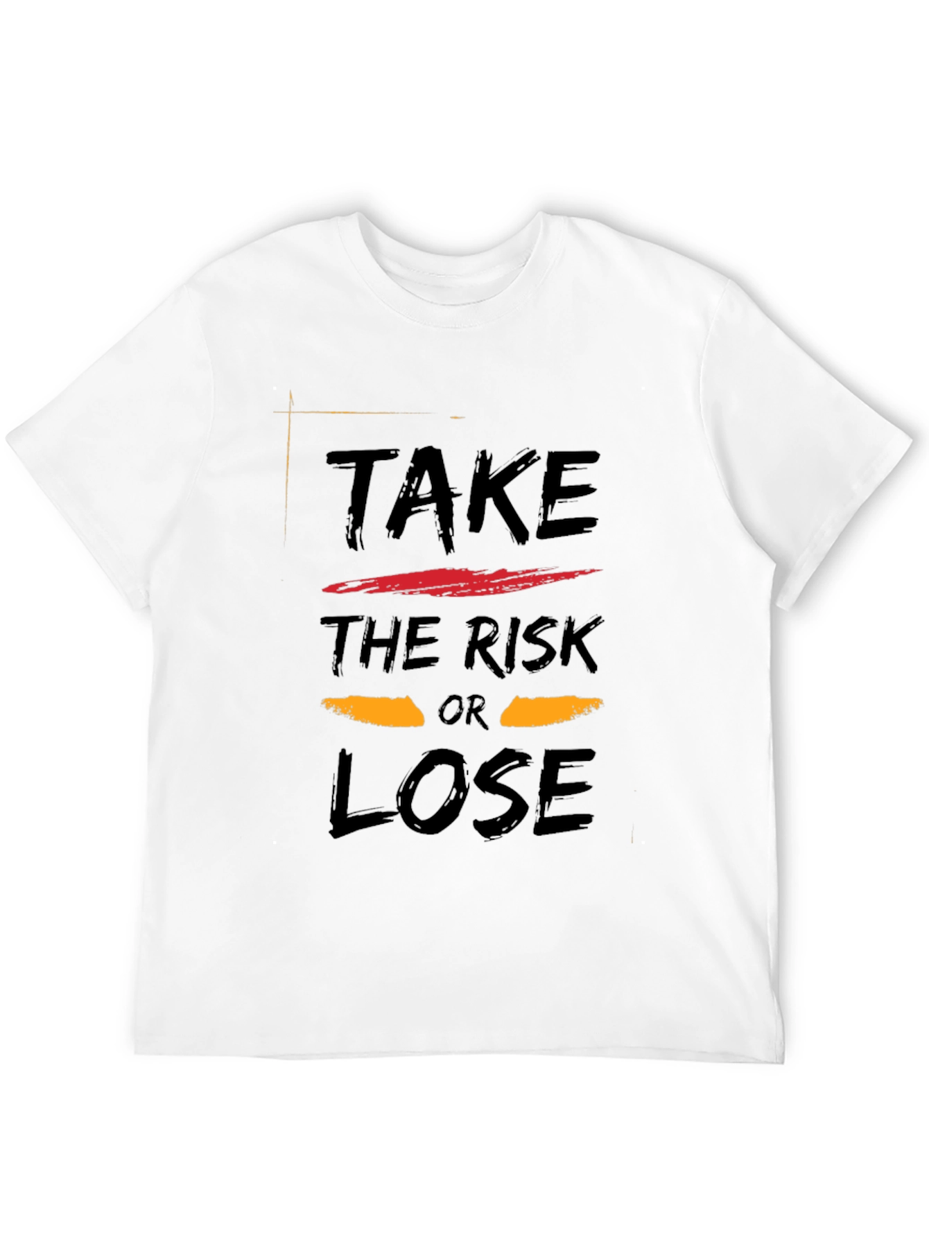 Take The Risk or Lose Black T-Shirt
