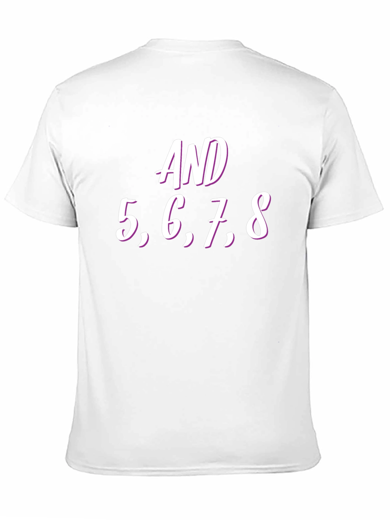 Dance Crew T-Shirt - AND 5 6 7 8