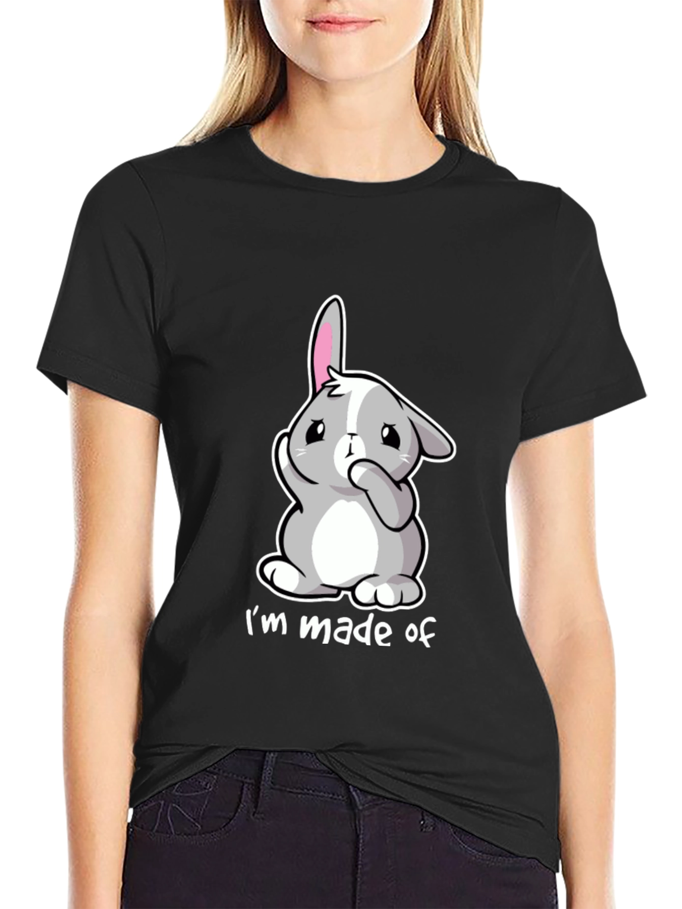 Cute Bunny Im Made of T-Shirt