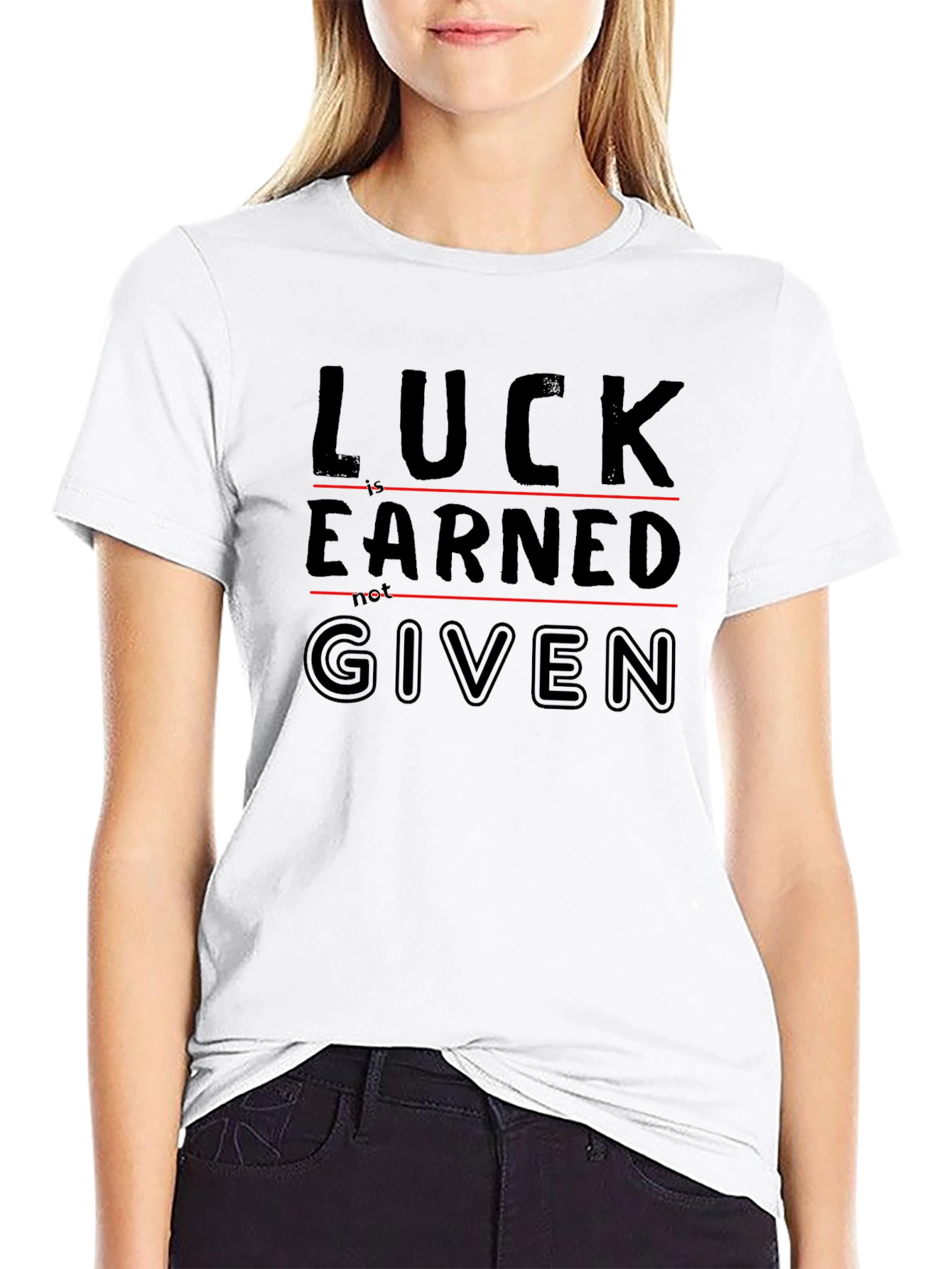 Luck Earned Given Graphic Tee - Black Casual T-Shirt
