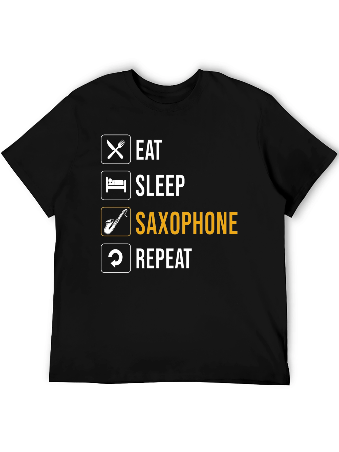 Eat Sleep Saxophone Repeat T-Shirt
