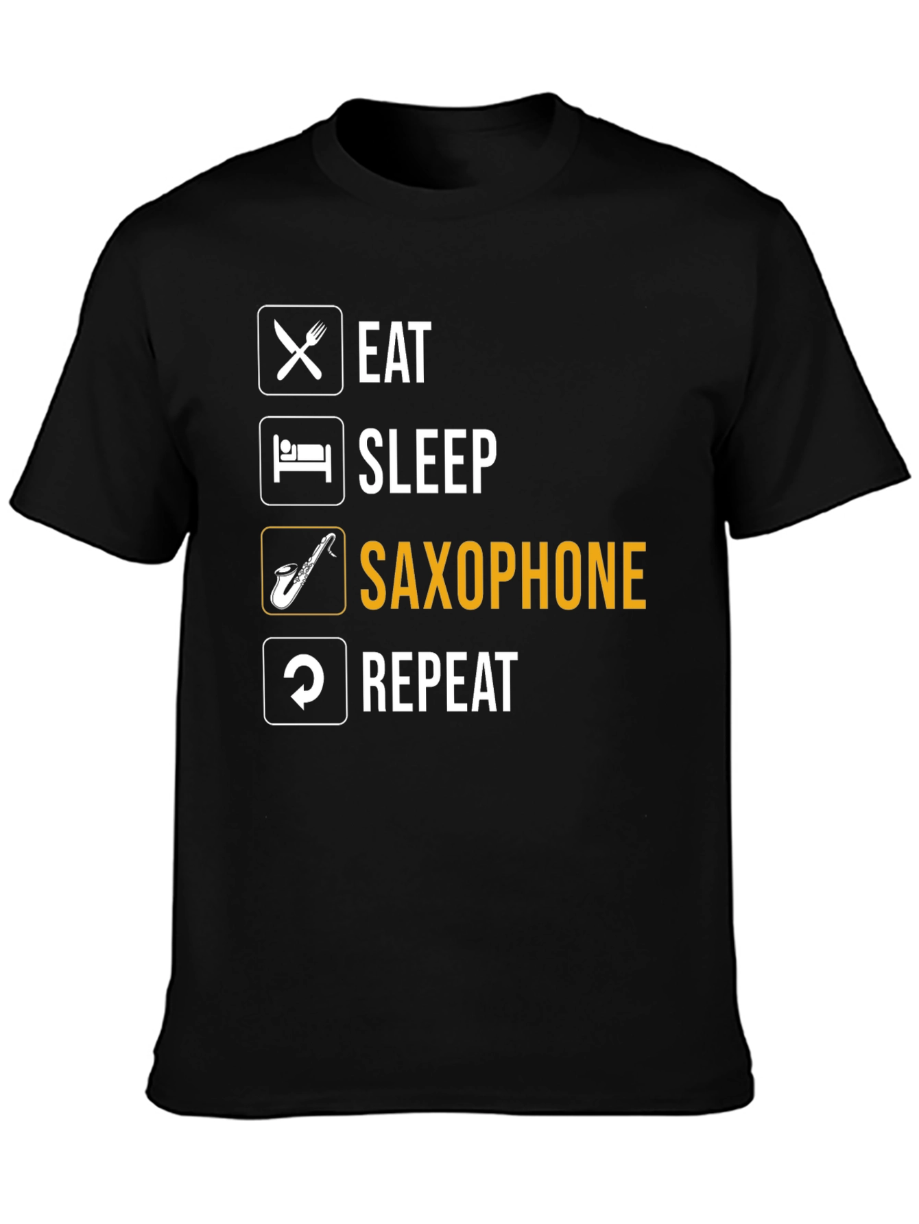 Eat Sleep Saxophone Repeat T-Shirt