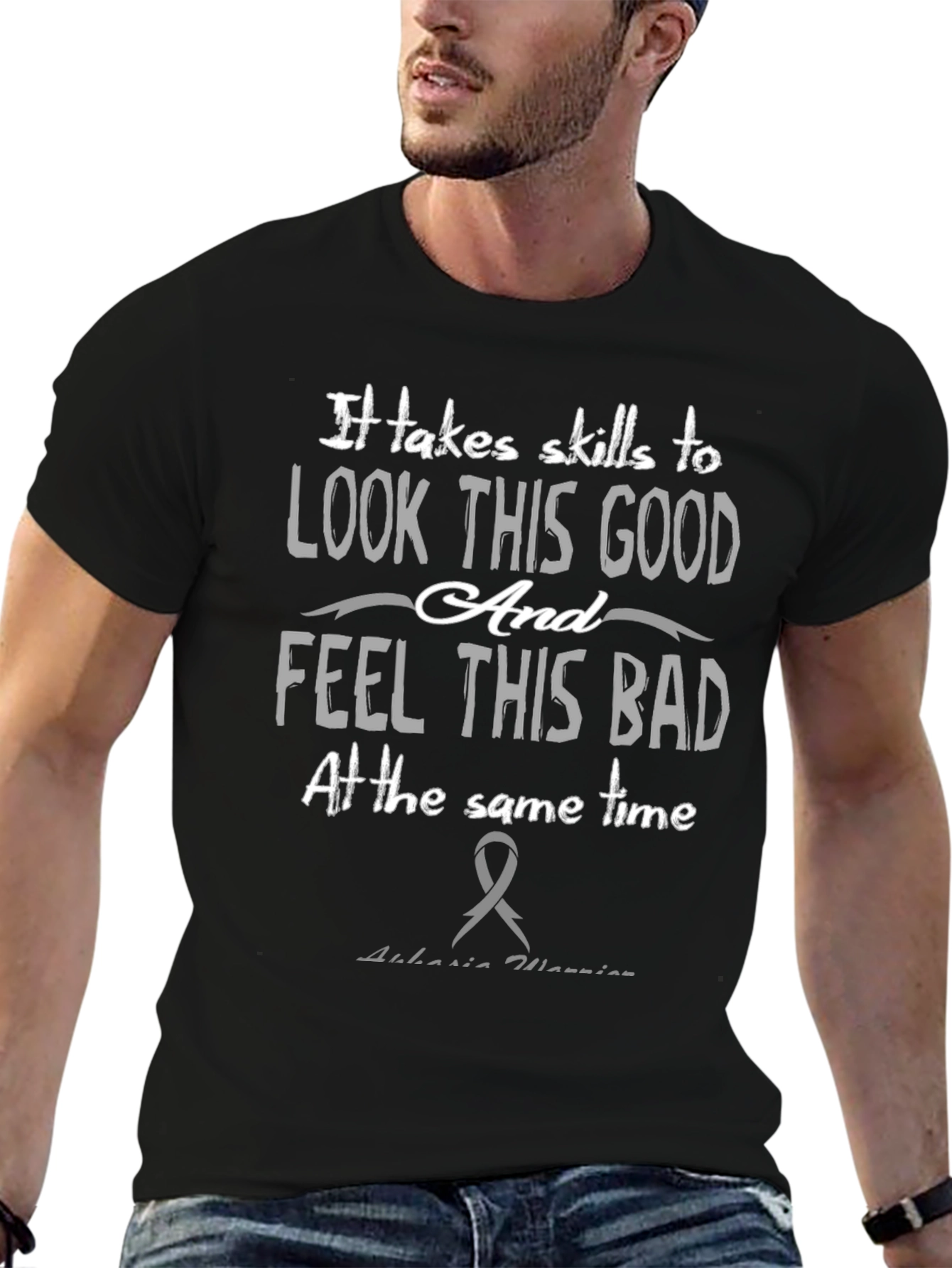 Skills To Look This Good Aphasia Awareness T-Shirt