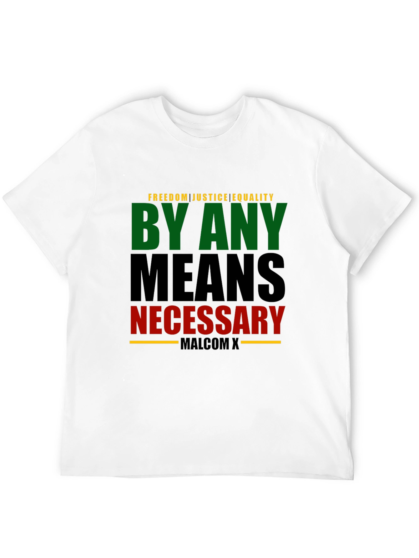 By Any Means Necessary Graphic Tee