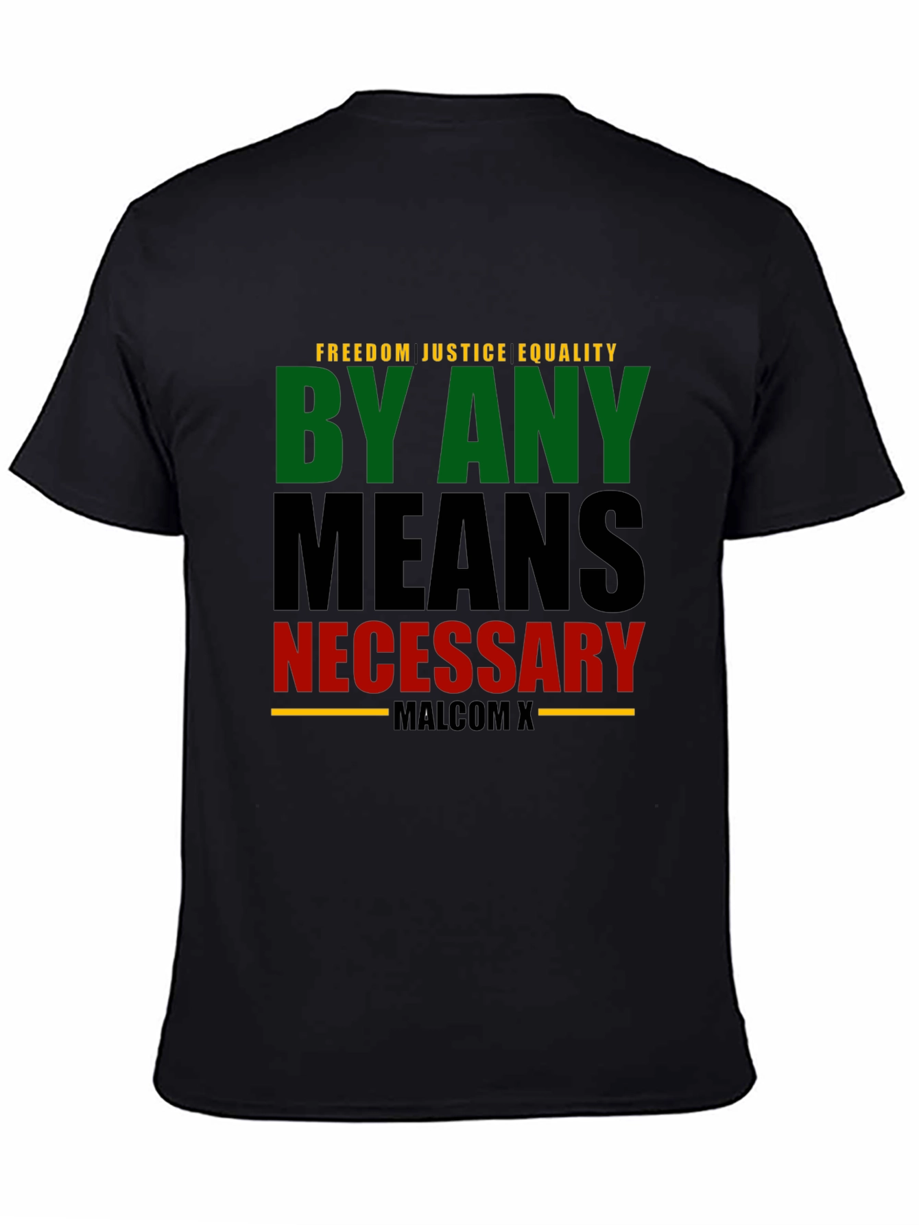 By Any Means Necessary Graphic Tee