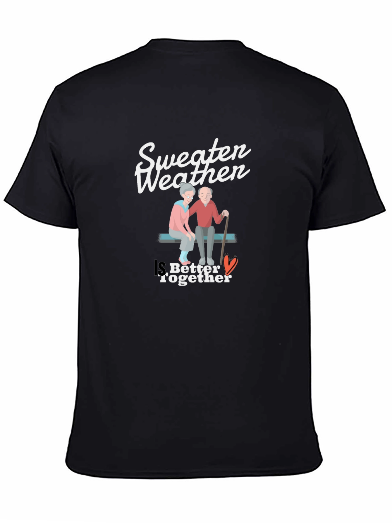 Sweeten Weather Couple T-Shirt - Better Together Design