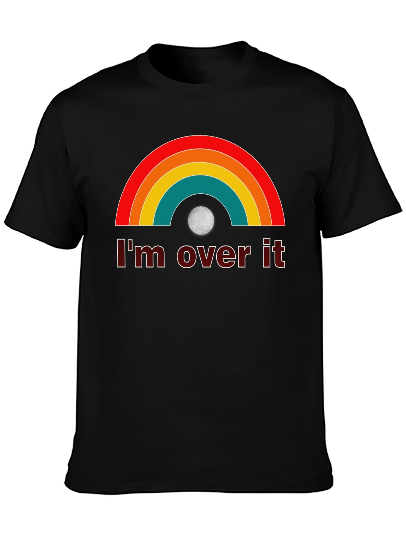 Im Over It Rainbow Tee