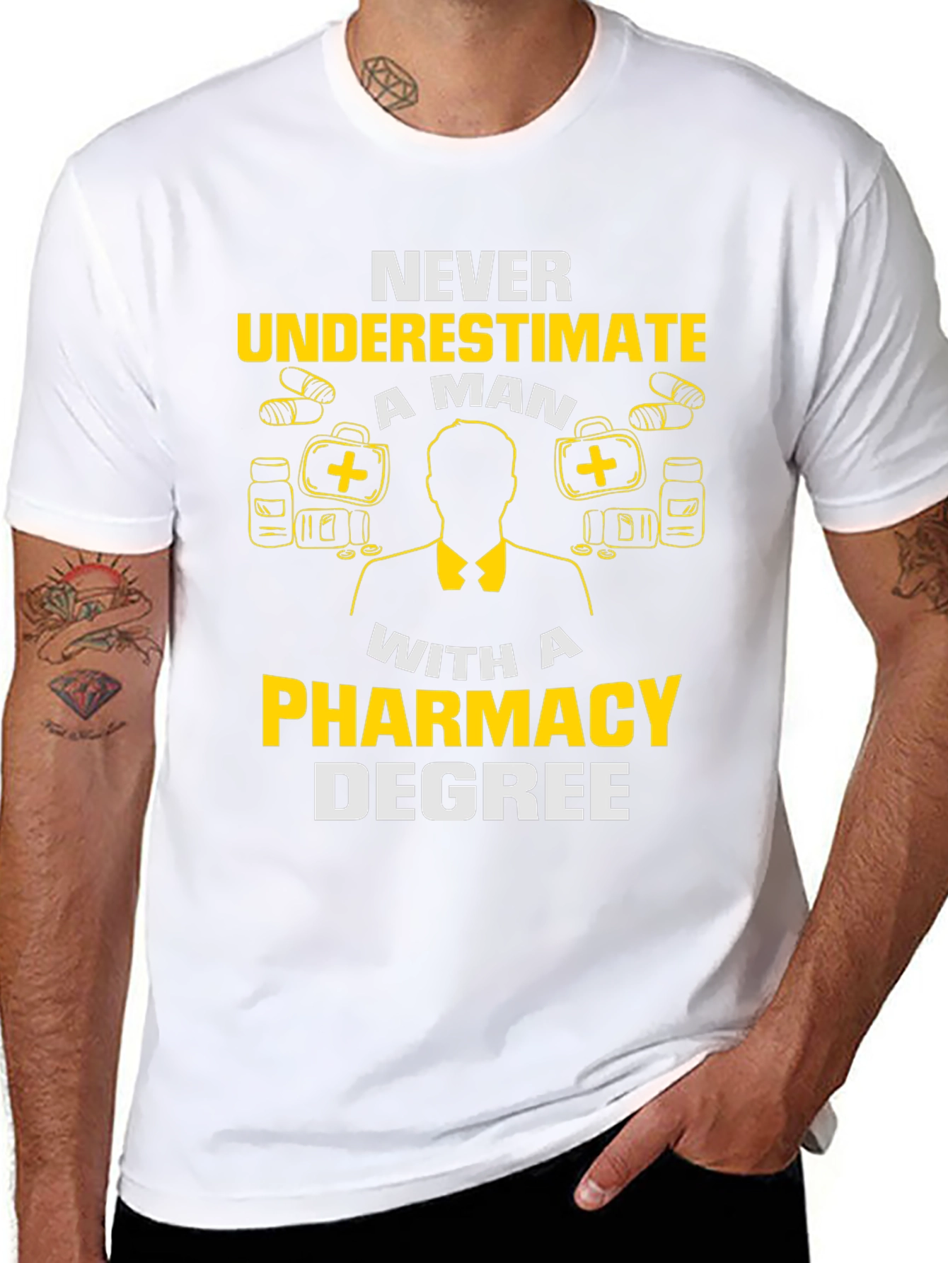 Pharmacy Degree T-Shirt - Never Underestimate