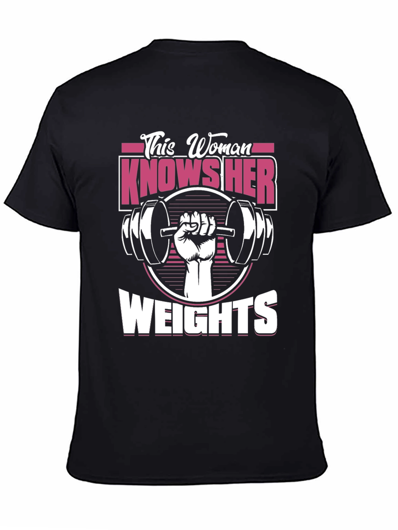 This Woman Knows Her Weights Graphic T-Shirt