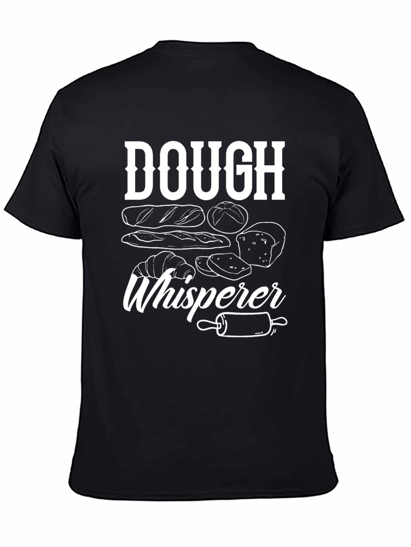 Dough Whisperer T-Shirt - Baker Gift