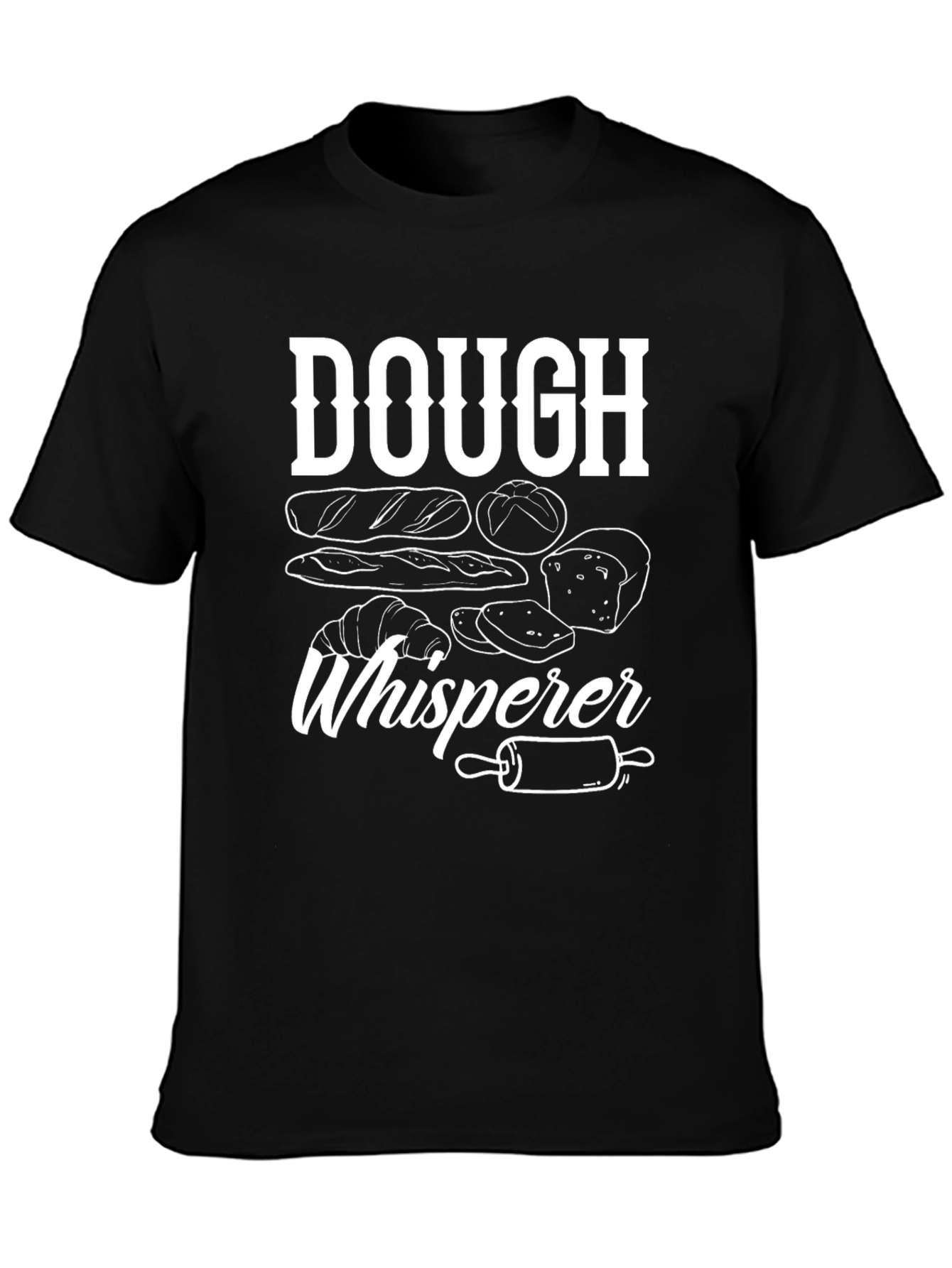Dough Whisperer T-Shirt - Baker Gift