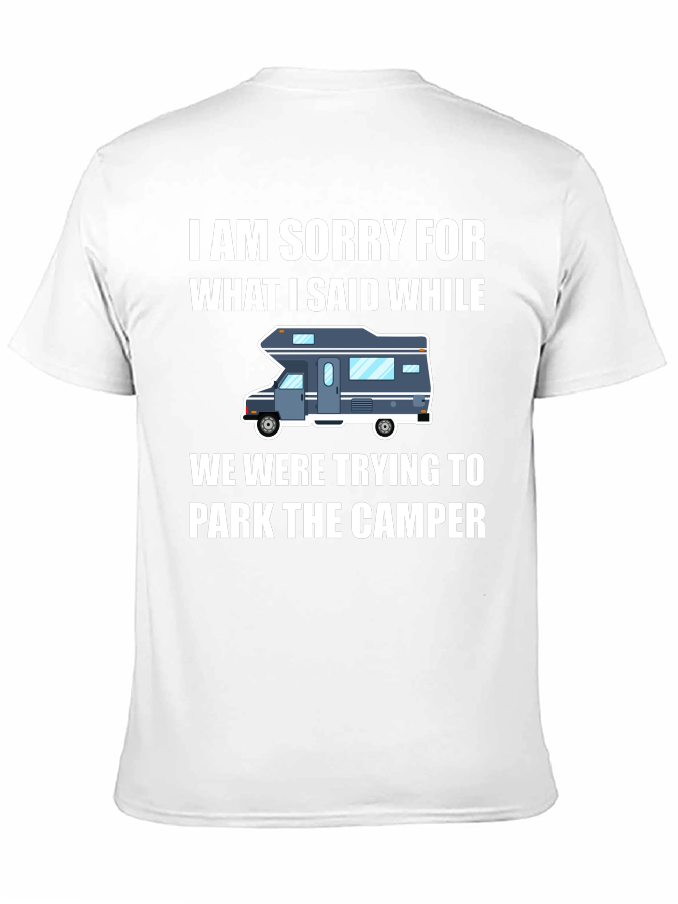 Camper Parking Apology Graphic Tee