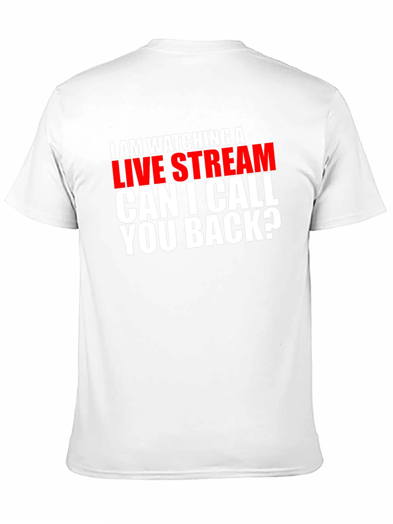 Live Stream T-Shirt - Funny Gamer Tee