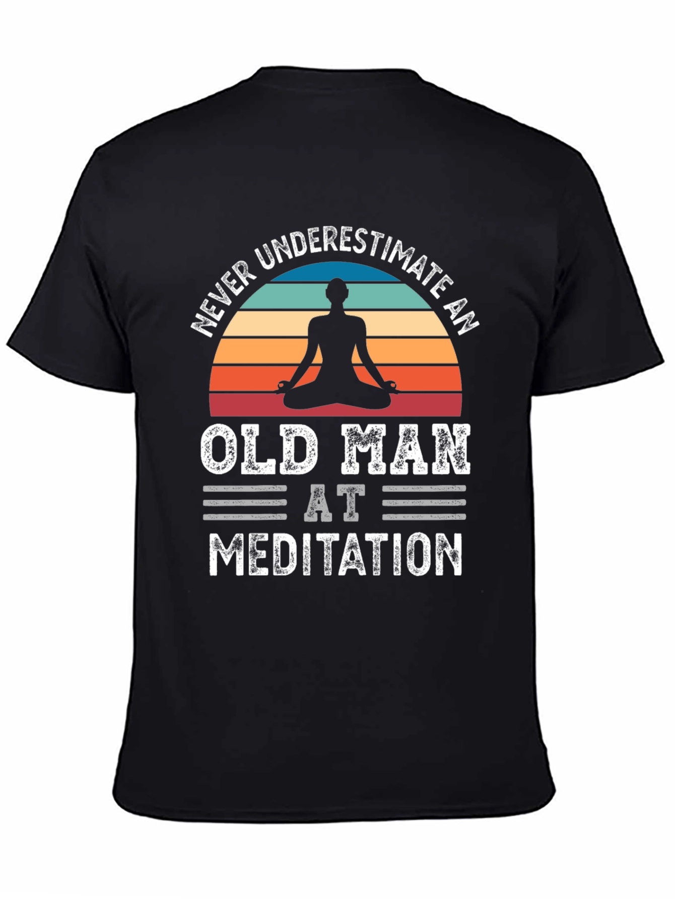 Never Underestimate an Old Man Meditation T-Shirt