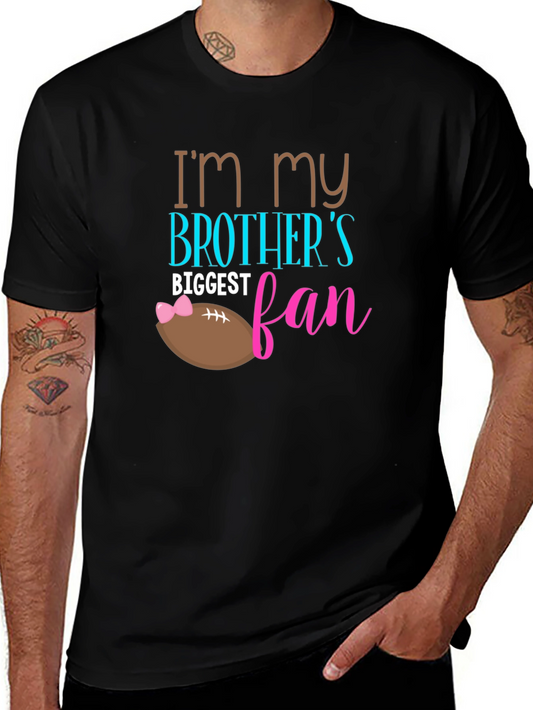 Brothers Biggest Fan T-Shirt - Football Design