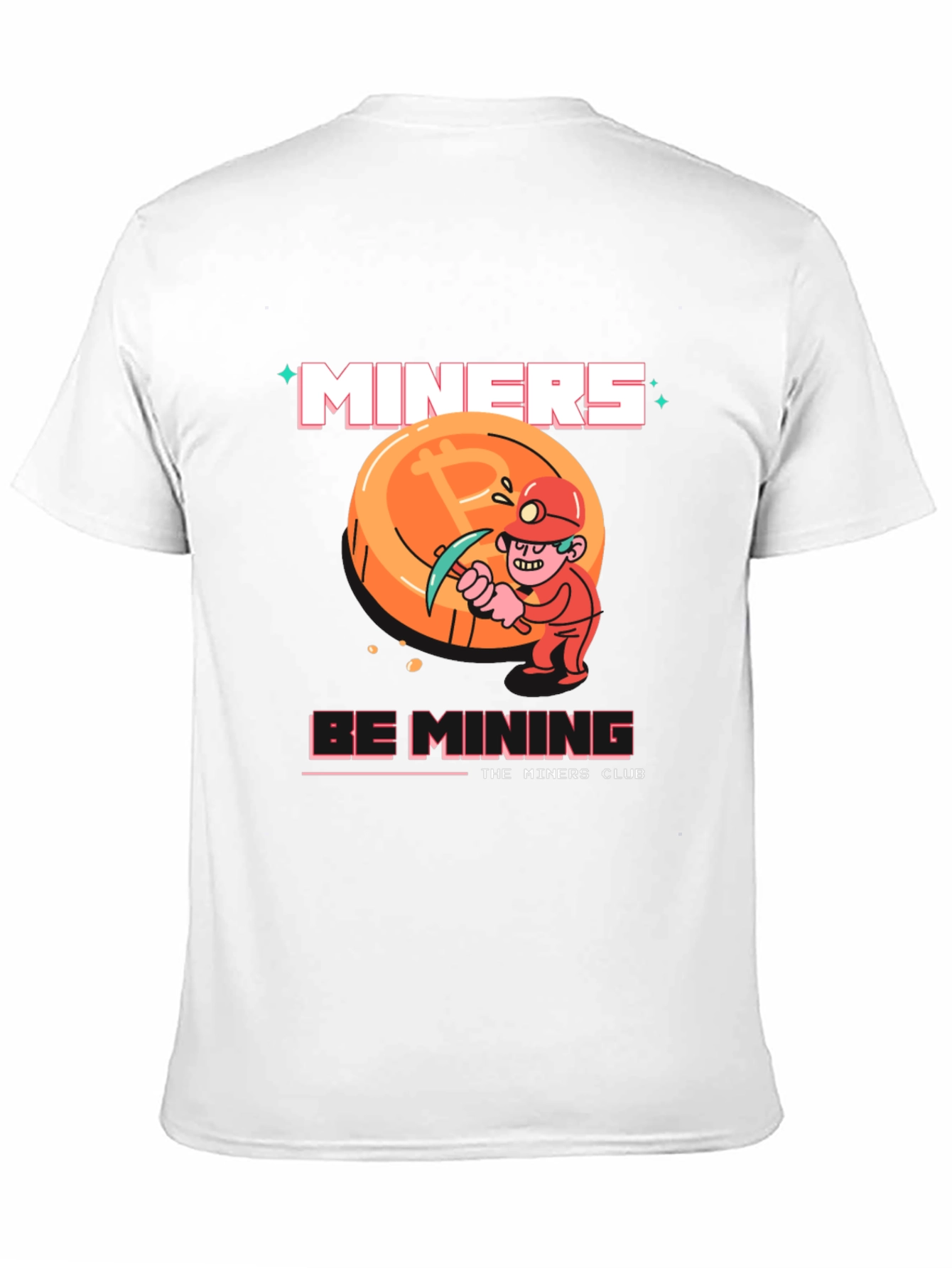Miners Club Graphic Tee - Be Mining