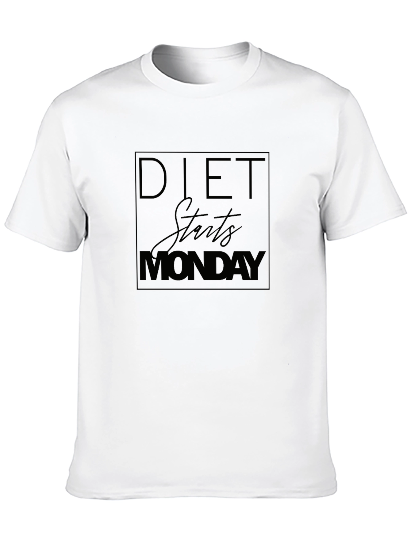 Diet Starts Monday T-Shirt Funny Slogan Tee