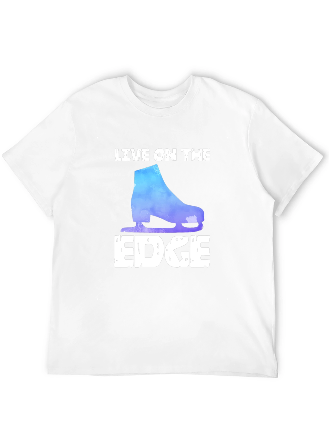 Live On The Edge Figure Skating T-Shirt