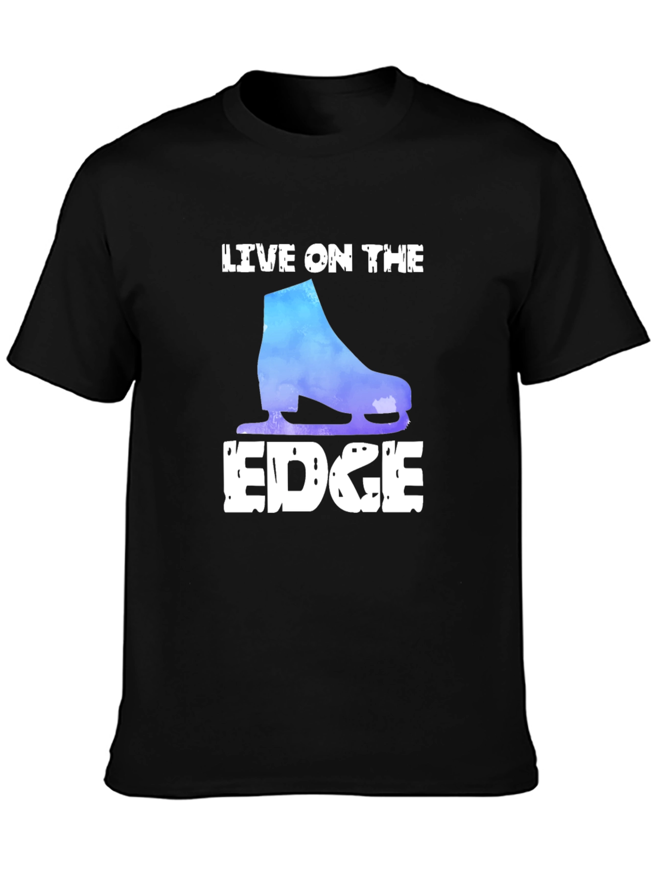 Live On The Edge Figure Skating T-Shirt