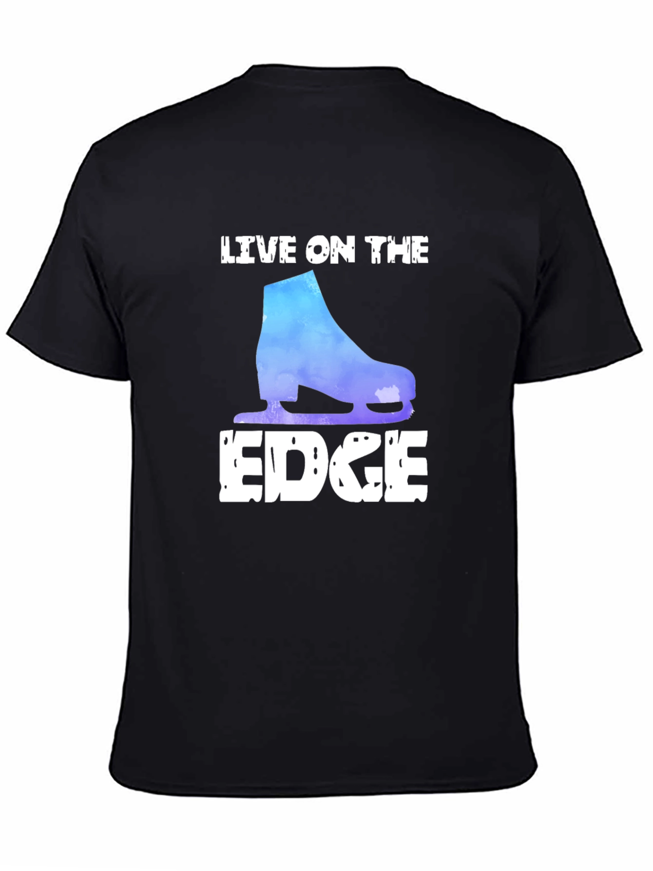 Live On The Edge Figure Skating T-Shirt