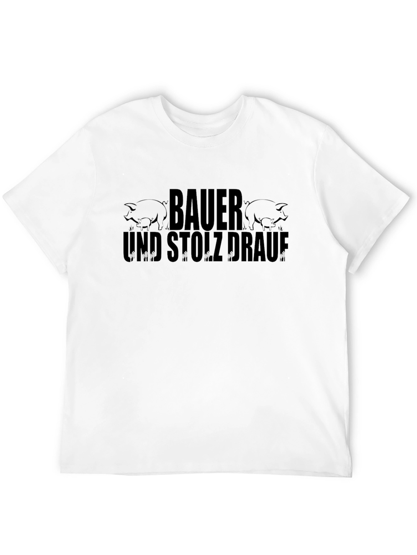 Bauer und Stolz Drauf T-Shirt